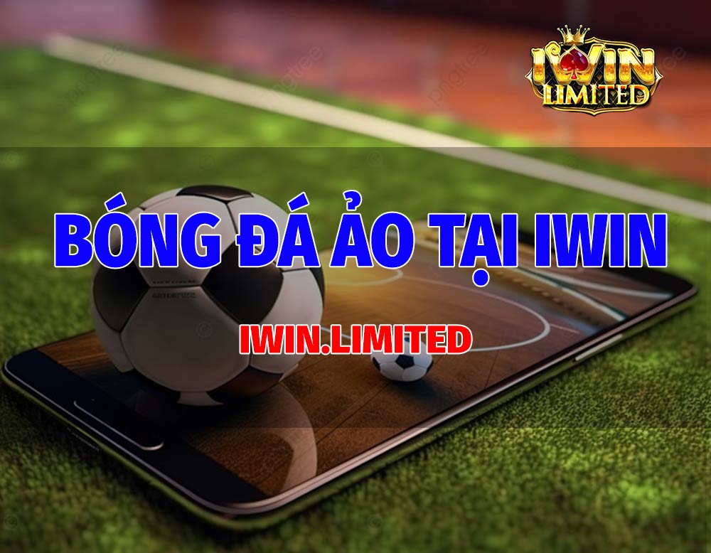bóng đá ảo tại iwin