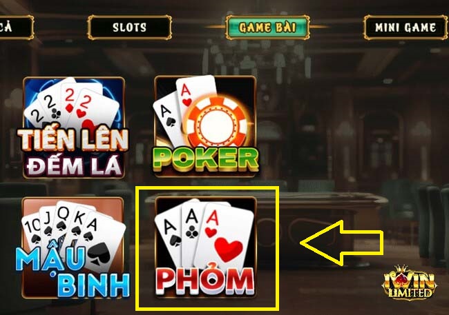 Chọn game Phỏm và trải nghiệm