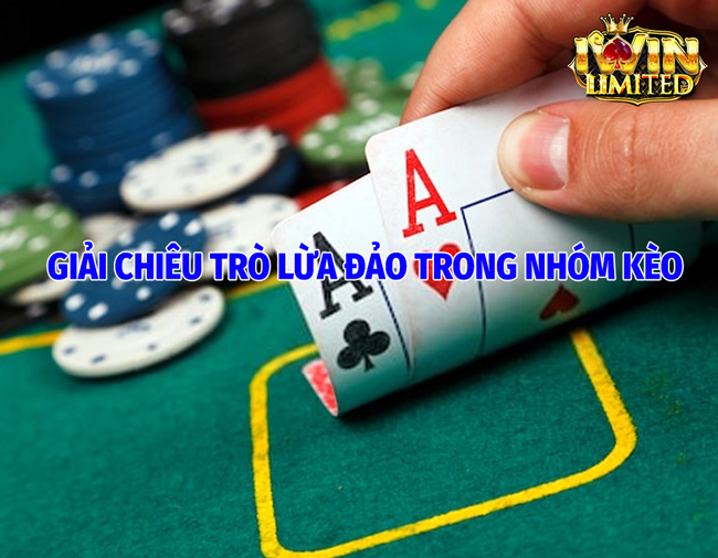 Giải Mã Chiêu Trò Lừa Đảo Trong Nhóm Kèo và Tin Đồn iWin Lập Nhóm Lừa Đảo