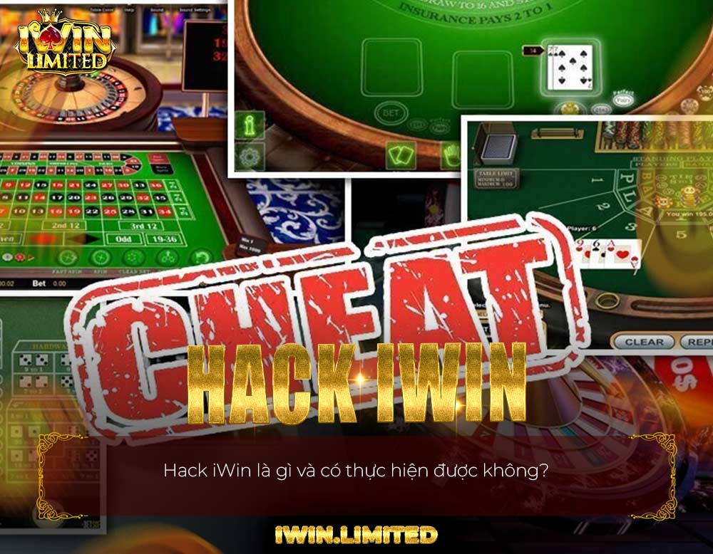 hack iwin là gì