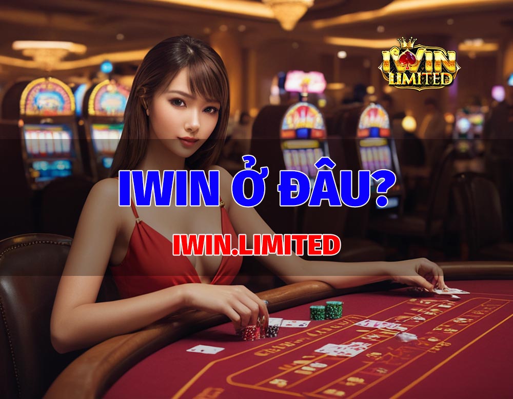 iwin ở đâu?