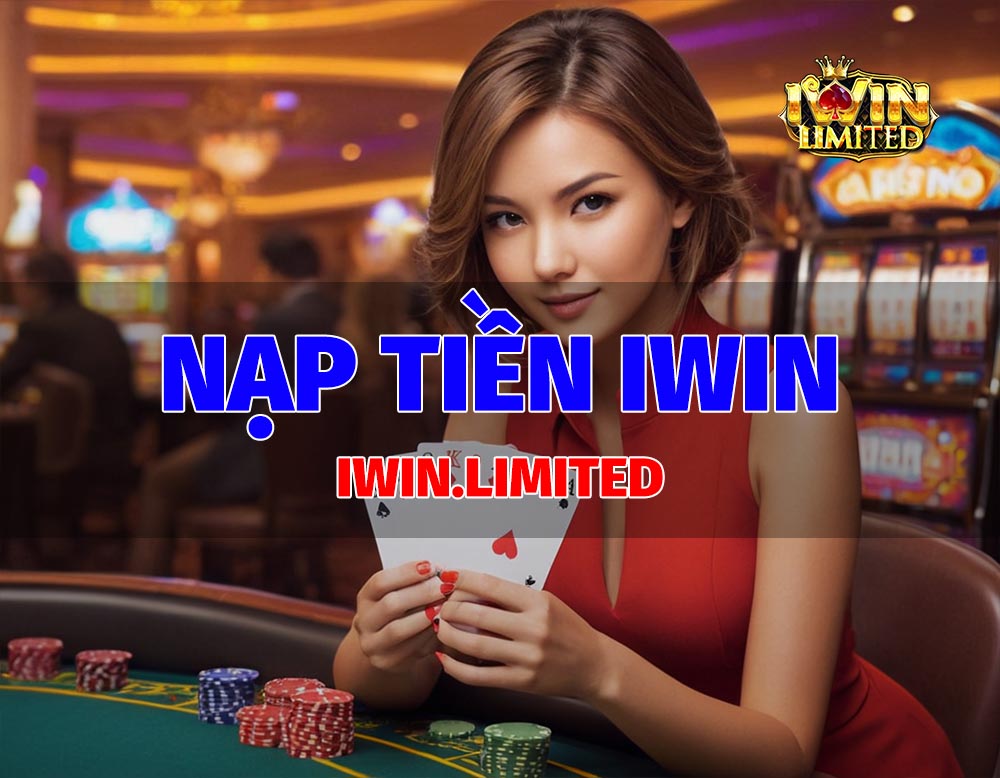nạp tiền iwin