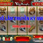 nổ hũ võ lâm truyền kỳ tại iWin