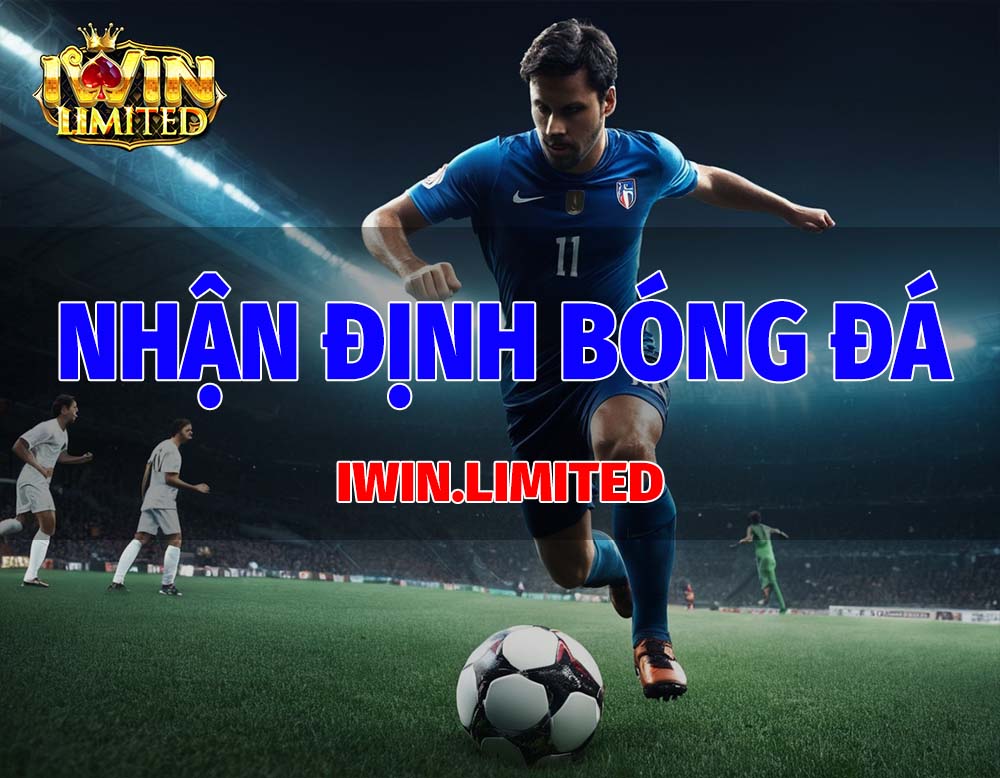 Chuyên mục Nhận định bóng đá iWin