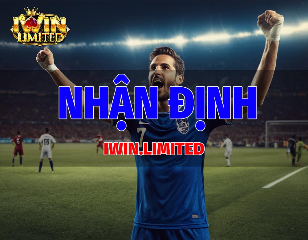 Chuyên mục Nhận Định iWin