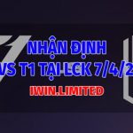 DK vs T1 tại LCK vào 7/4/2024