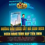 Hướng dẫn cách lấy mã giao dịch ngân hàng BIDV nạp tiền iWin