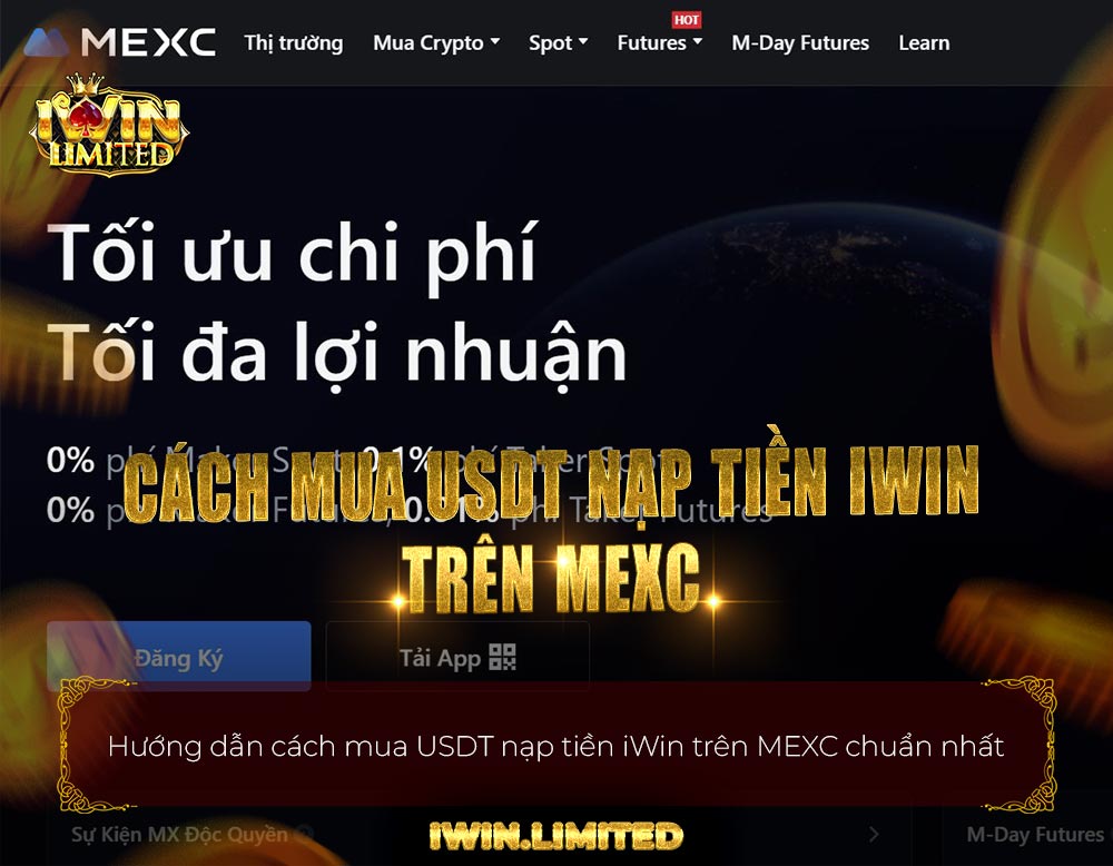 Cách mua USDT để nạp tiền iWin trên MEXC thumbnail