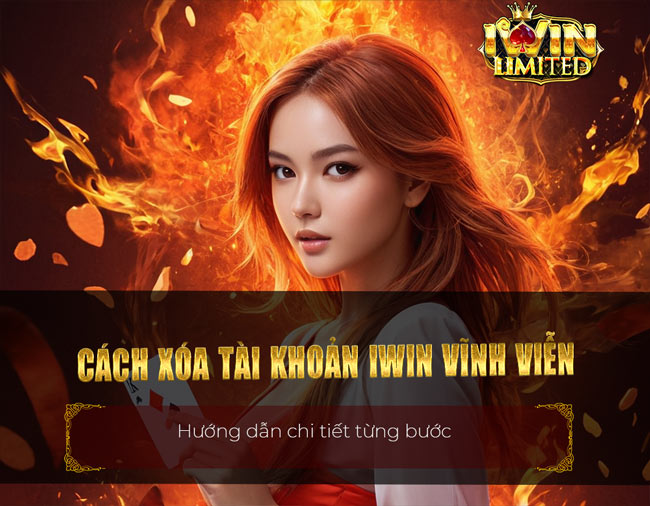 Cách xóa tài khoản iWin Club