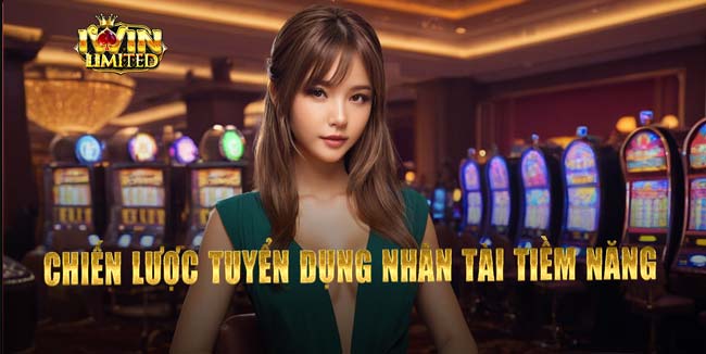 Chiến lược tuyển dụng nhân tài tiềm năng