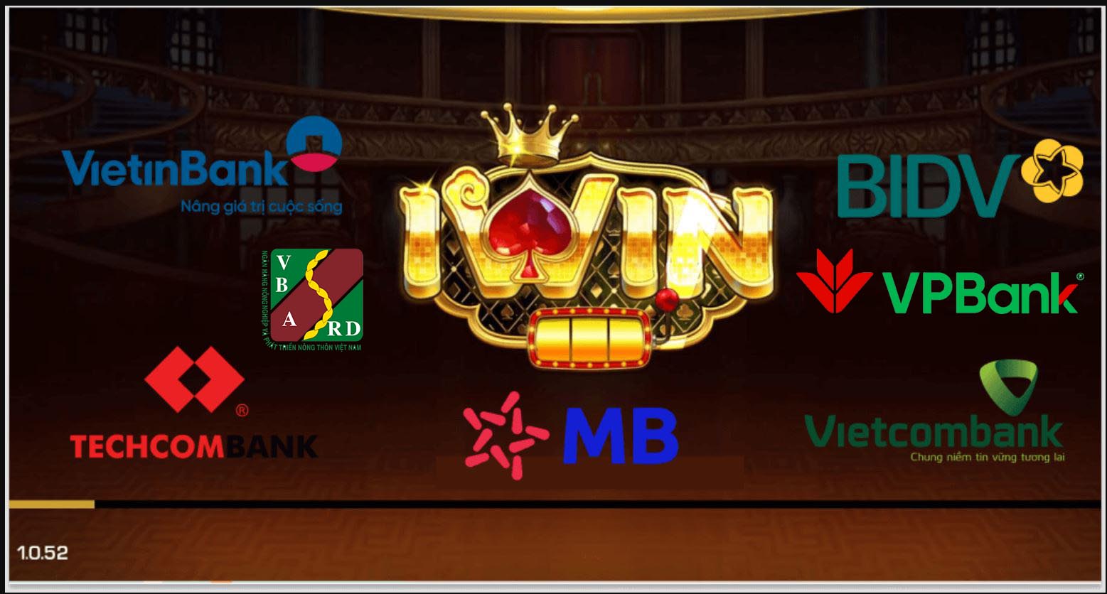 Top 7 ngân hàng lớn liên kết với iWin