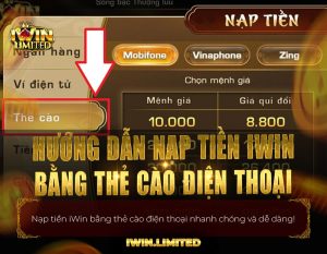 Cách nạp tiền iWin bằng thẻ cào điện thoại