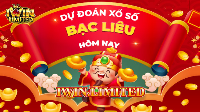 Chốt số dự đoán XSBL hôm nay - Soi cầu xổ số Bạc Liêu ngày hôm nay