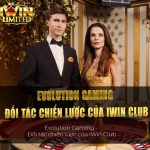 Evolution Gaming - Đối tác chiến lược của iWin Club
