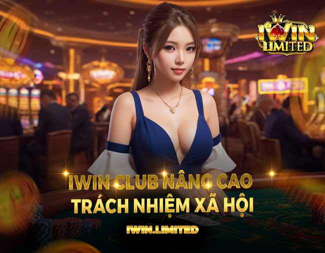 IWin Club: Nâng cao trách nhiệm xã hội