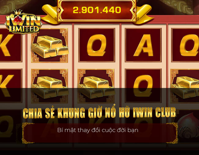 Chia sẻ khung giờ nổ hũ iWin Club