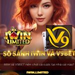 So sánh iWin và V9Bet: Lựa chọn nhà cái tốt nhất Việt Nam hiện nay So sánh iWin và V9Bet: Lựa chọn nhà cái tốt nhất Việt Nam hiện nay