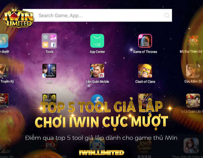 Top 5 tool giả lập Android chơi iWin Club mượt mà nhất hiện nay