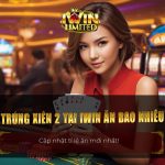 Trúng xiên 2 tại iWin ăn bao nhiêu