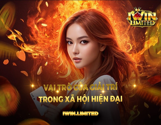 Vai trò của giải trí trong xã hội hiện đại