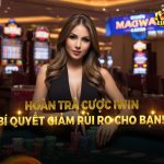 Chương trình hoàn trả cược iWin: Bí quyết giảm rủi ro cho bạn!